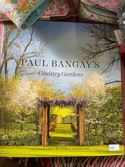 Paul Bangay’s Country Gardens
